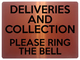 1565 DELIVERIES AndCOLLECTION Please RING The BELL Metal Aluminium Plaque Sign