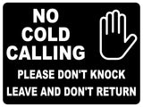 1512 No Cold CALLING Please DON'T KNOCK Metal Aluminium Plaque Sign House Office Door