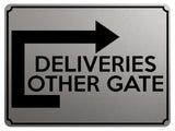 1761 DELIVERIES OTHER GATE Arrow Right Door Metal Aluminium Plaque Sign