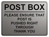 1781 Post Box ENSURE That Post Is Pushed RIGHT THROUGH Metal Aluminium Plaque Sign