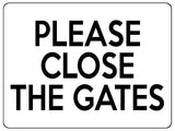 1963 PLEASE CLOSE The GATES Door House Garden Metal Aluminium Plaque Sign