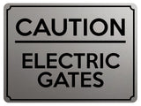 1966 CAUTION ELECTRIC GATES House Garden Door Metal Aluminium Plaque Sign