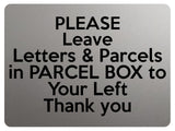 1967 Please Leave Letters & Parcels in PARCEL BOX Metal Aluminium Plaque Sign