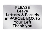 P061 Please Leave Letters Parcels in PARCEL BOX Plastic PVC Plaque Sign Card