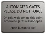 1971 AUTOMATED GATES Please Do Not FORCE Door Metal Aluminium Plaque Sign