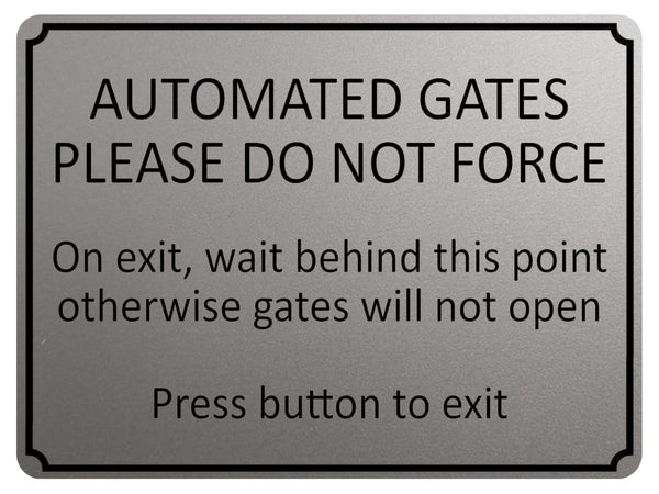 1971 AUTOMATED GATES Please Do Not FORCE Door Metal Aluminium Plaque Sign