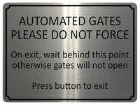 1971 AUTOMATED GATES Please Do Not FORCE Door Metal Aluminium Plaque Sign