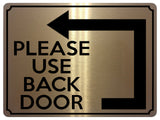 1960 PLEASE Use BACK DOOR Arrow Direction Left Gate Metal Aluminium Plaque Sign