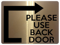 1961 PLEASE Use BACK DOOR Arrow Direction Right Gate Metal Aluminium Plaque Sign