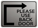 1962 PLEASE Use BACK DOOR Arrow Direction Right Gate Metal Aluminium Plaque Sign