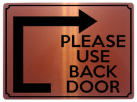 1962 PLEASE Use BACK DOOR Arrow Direction Right Gate Metal Aluminium Plaque Sign