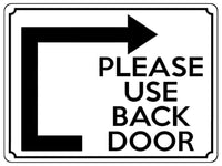 1962 PLEASE Use BACK DOOR Arrow Direction Right Gate Metal Aluminium Plaque Sign