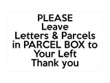 P061 Please Leave Letters Parcels in PARCEL BOX Plastic PVC Plaque Sign Card