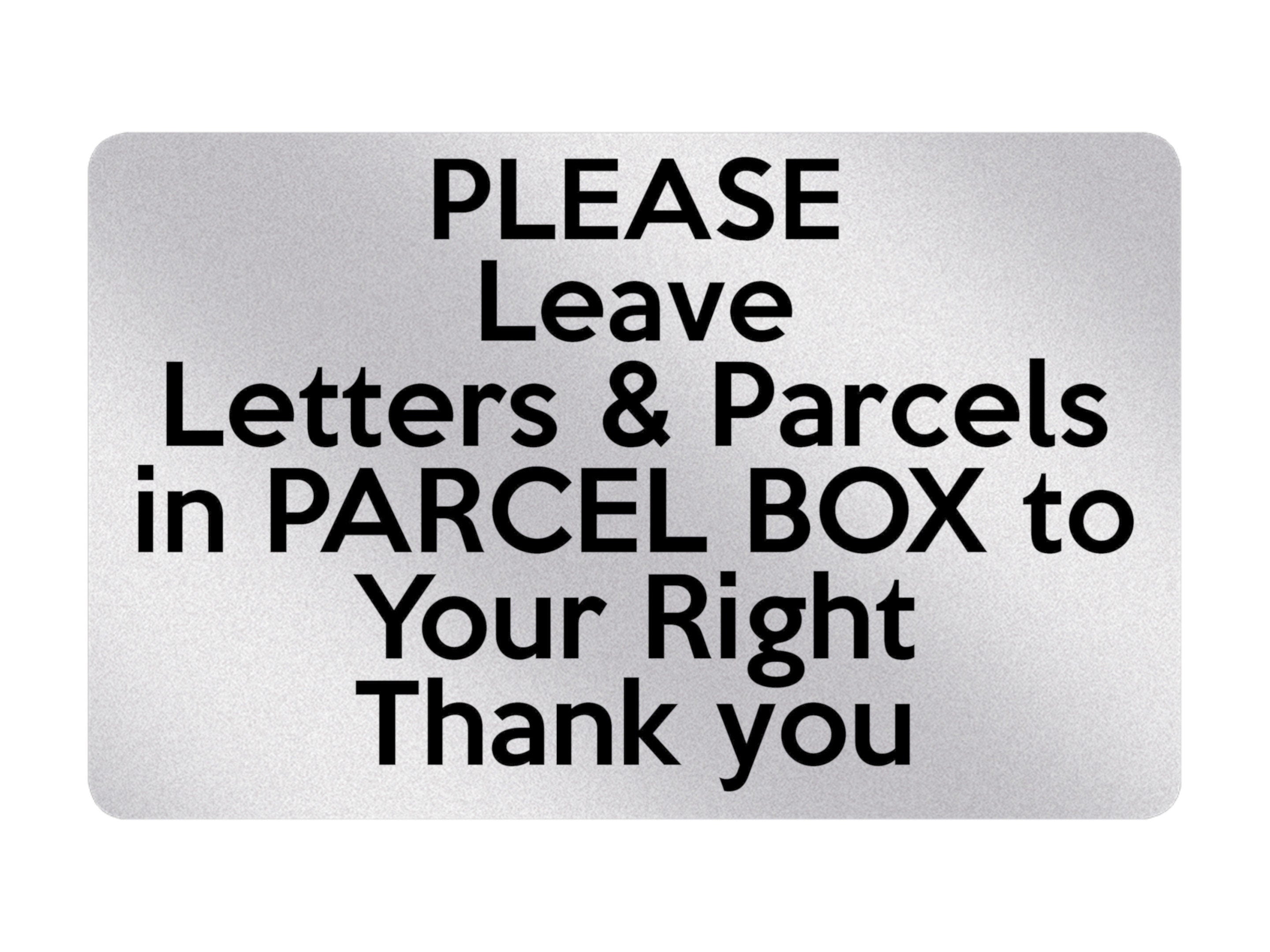 P062 Please Leave Letters Parcels in PARCEL BOX Plastic PVC Plaque Sign Card