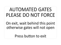 P063 AUTOMATED GATES Please Do Not Force Door Plastic PVC Plaque Sign Card