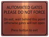 1971 AUTOMATED GATES Please Do Not FORCE Door Metal Aluminium Plaque Sign