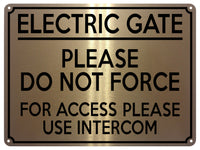 2033 ELECTRIC GATE For Access Use INTERCOM Safety Metal Aluminium Plaque Sign