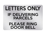 P136 Letters Only If DELIVERING PARCELS Ring Door Bell Plastic PVC Plaque Sign Card