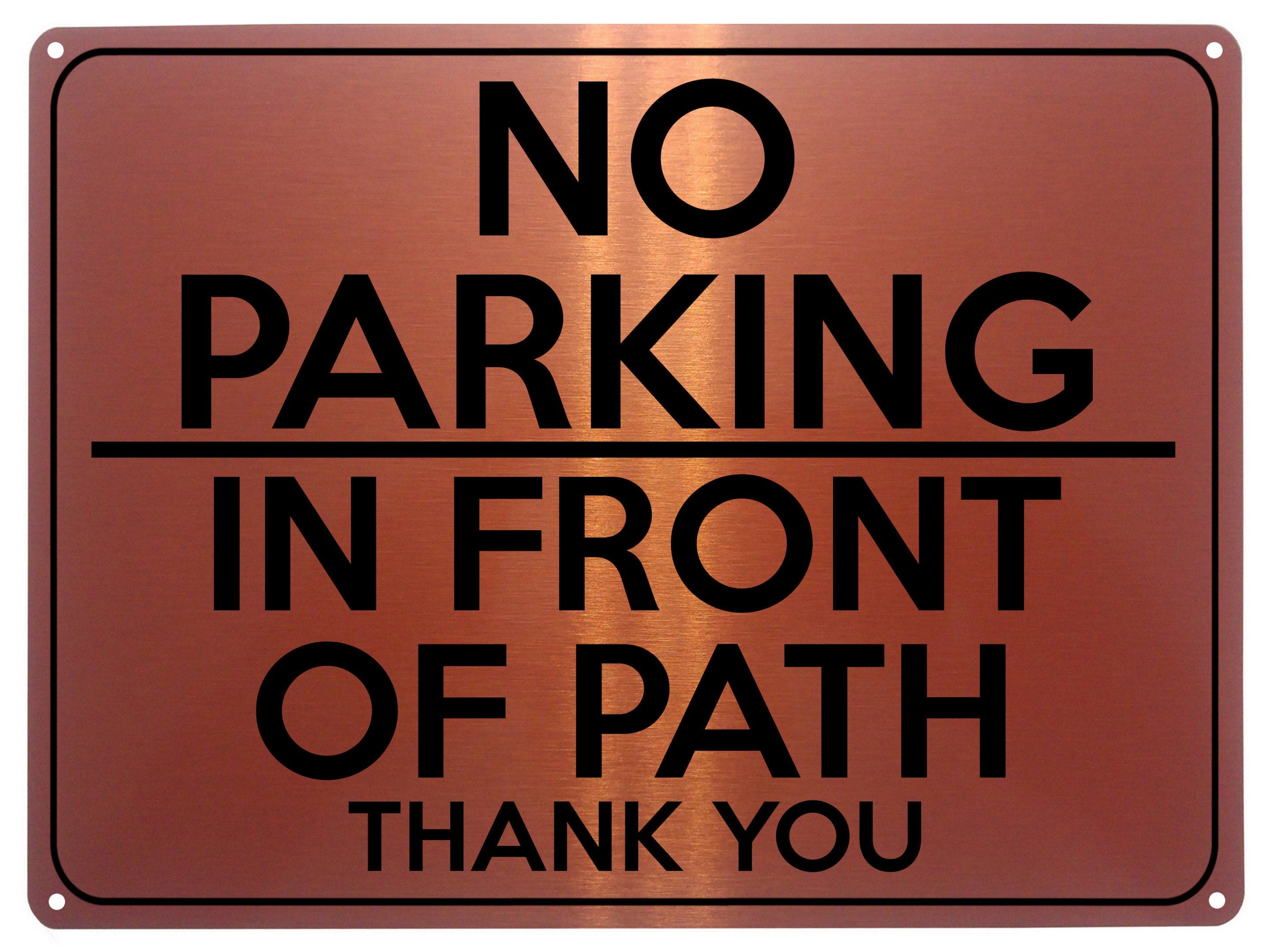 2119 NO PARKING On Front Of PATH Gate Door Metal Aluminium Plaque Sign