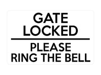 P129 GATE LOCKED Please Ring The Bell Door Garden Plastic PVC Plaque Sign Card