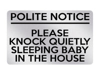 P142 Please Knock QUIETLY SLEEPING Baby In The House Plastic PVC Plaque Sign Card