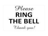 P131 Please RING The BELL Thank you! Door Gate Plastic PVC Plaque Sign Card