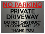 2135 NO PARKING Private Driveway Do Not Obstruct Metal Aluminium Plaque Sign