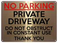 2135 NO PARKING Private Driveway Do Not Obstruct Metal Aluminium Plaque Sign