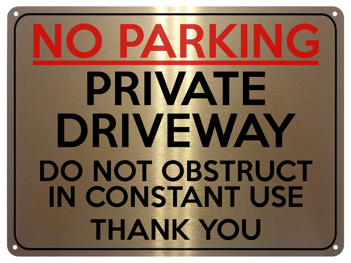 2136 NO PARKING Private Driveway Do Not Obstruct Metal Aluminium Plaque Sign