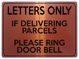 2113 LETTERS Only If DELIVERING PARCELS Ring Door Bell Metal Aluminium Plaque Sign