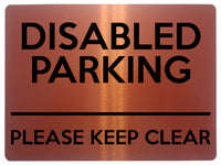 2114 DISABLED PARKING Please Keep Clear Door Gate Metal Aluminium Plaque Sign