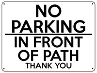 2118 NO PARKING On Front Of PATH Gate Door Metal Aluminium Plaque Sign