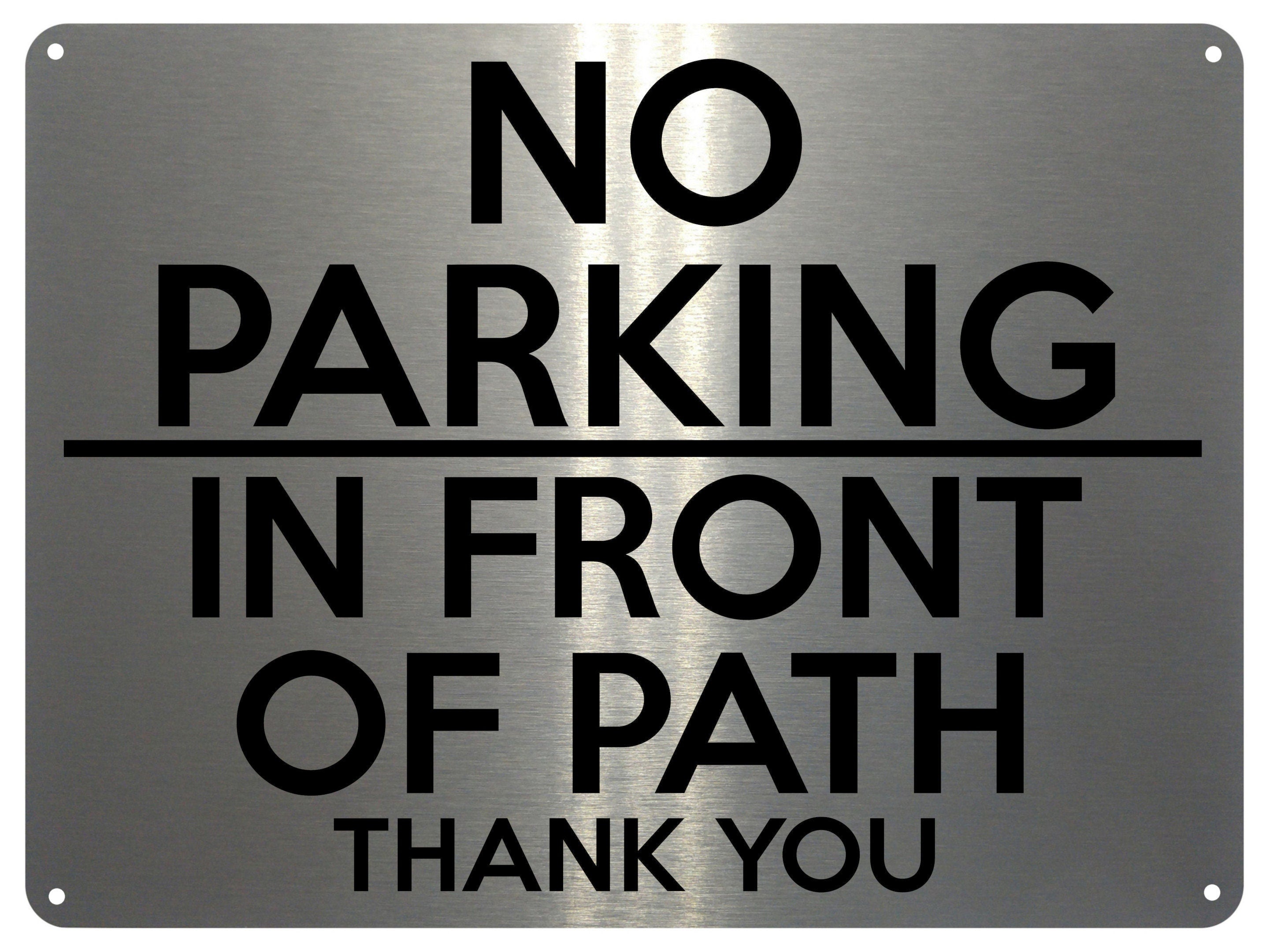 2118 NO PARKING On Front Of PATH Gate Door Metal Aluminium Plaque Sign