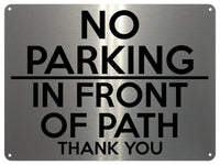 2118 NO PARKING On Front Of PATH Gate Door Metal Aluminium Plaque Sign