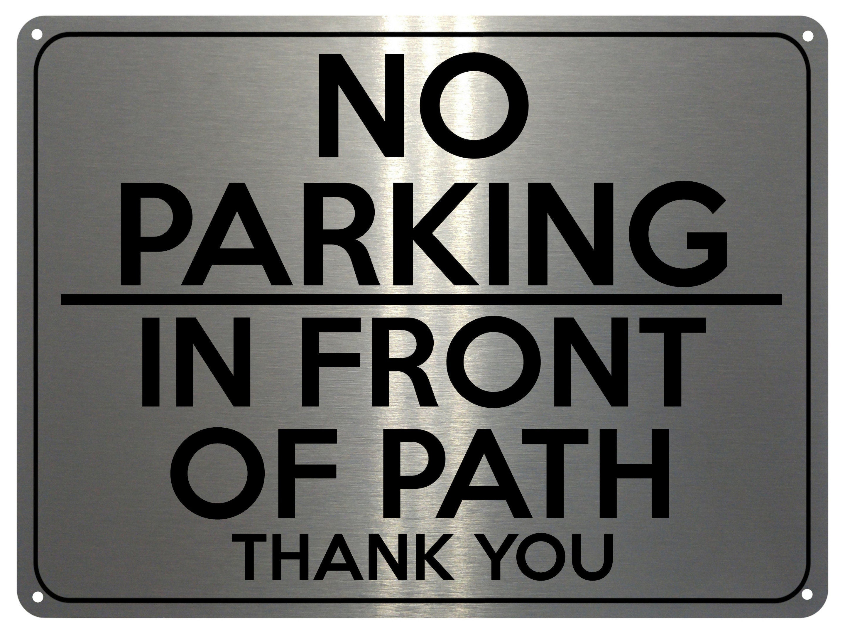 2119 NO PARKING On Front Of PATH Gate Door Metal Aluminium Plaque Sign