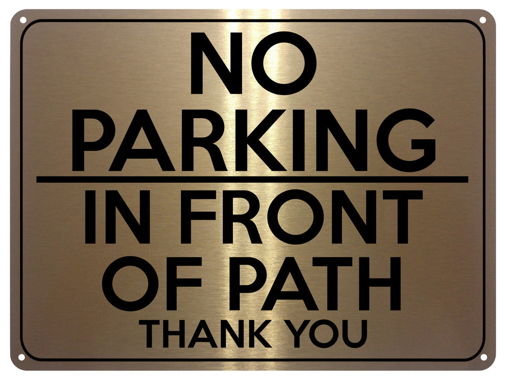 2119 NO PARKING On Front Of PATH Gate Door Metal Aluminium Plaque Sign