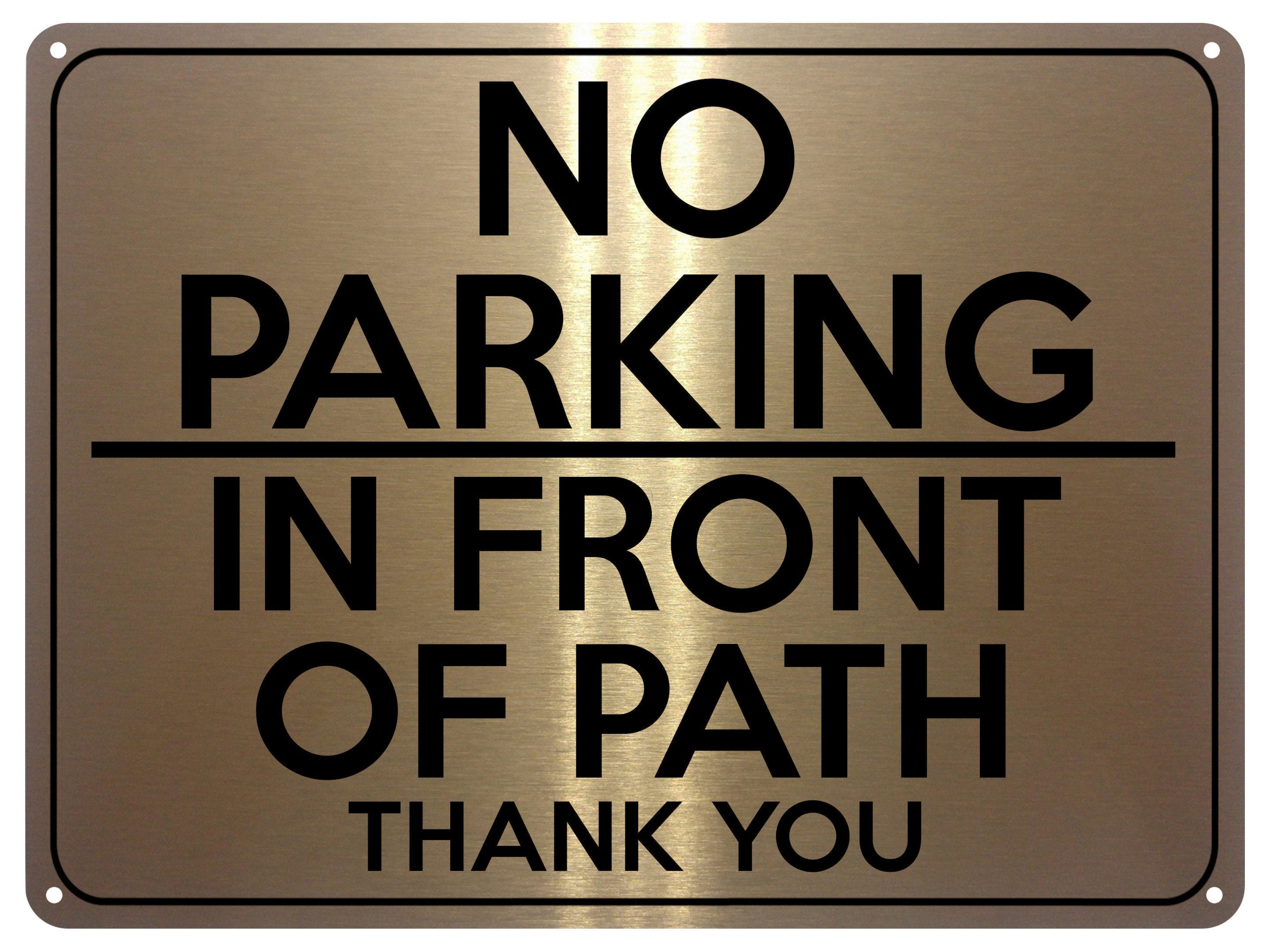 2119 NO PARKING On Front Of PATH Gate Door Metal Aluminium Plaque Sign