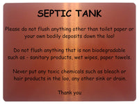 2134 SEPTIC TANK Please ONLY flush toilet paper Metal Aluminium Plaque Sign