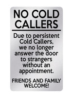 P148 No COLD CALLERS Funny Door Gate Window Plastic PVC Plaque Sign Card