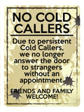 2156 NO COLD CALLERS Funny Door Gate Window Metal Aluminium Plaque Sign