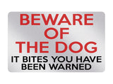 P145 BEWARE Of The DOG It Bites You Have Been Warned Plastic PVC Plaque Sign Card