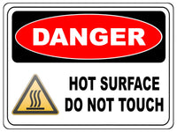 2142 DANGER D0 Not TOUCH Hot SURFACE Metal Aluminium Plaque Sign Kitchen Bar