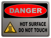 2142 DANGER D0 Not TOUCH Hot SURFACE Metal Aluminium Plaque Sign Kitchen Bar