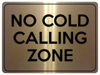 2158 No COLD CALLING ZONE Door Gate Window Metal Aluminium Plaque Sign