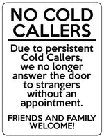 2154 NO COLD CALLERS Funny Door Gate Window Metal Aluminium Plaque Sign