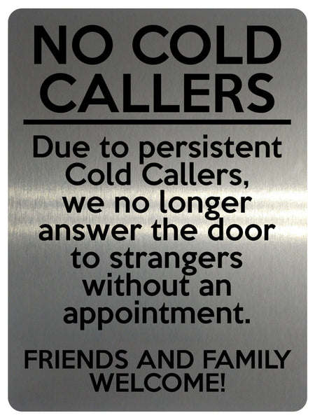 2154 NO COLD CALLERS Funny Door Gate Window Metal Aluminium Plaque Sign