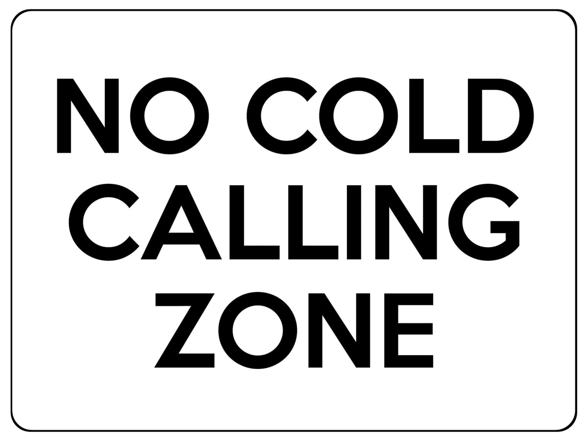 2157 No COLD CALLING ZONE Door Gate Window Metal Aluminium Plaque Sign