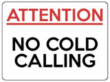 2160 ATTENTION No COLD CALLING Door Gate Window Metal Aluminium Plaque Sign