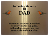 1847 In Loving Memory Of DAD Robin Memorial Funeral Metal Aluminium Plaque Sign