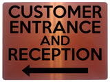 1825 CUSTOMER ENTRANCE AND RECEPTION Arrow Left Metal Aluminium Plaque Sign